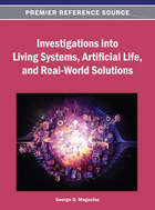 Investigations into Living Systems, Artificial Life, and Real-World Solutions, ed. , v. 