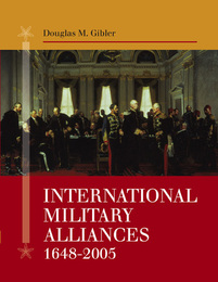 International Military Alliances, 1648-2008, ed. , v. 