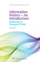 Information History - An Introduction, ed. , v. 