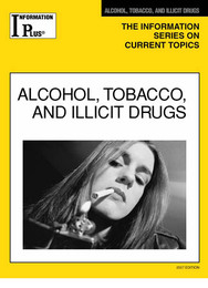 Alcohol, Tobacco, and Illicit Drugs, ed. 2007, v. 