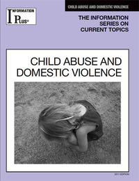 Child Abuse and Domestic Violence, ed. 2011, v. 