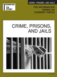 Crime, Prisons, and Jails, ed. 2007, v. 