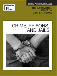 Crime, Prisons, and Jails, ed. 2009, v. 