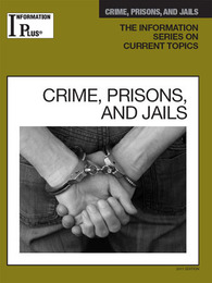 Crime, Prisons, and Jails, ed. 2011, v. 