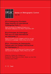 IFLA Cataloguing Principles: Steps towards an International Cataloguing Code, 5, ed. , v. 