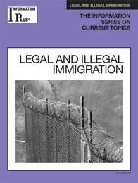 Legal and Illegal Immigration, ed. 2013, v. 