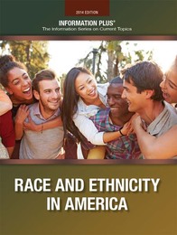 Race and Ethnicity in America, ed. 2014, v. 