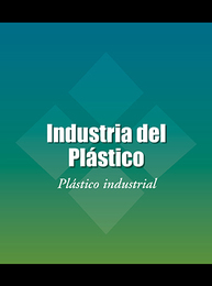 Industria del Plástico, ed. , v. 