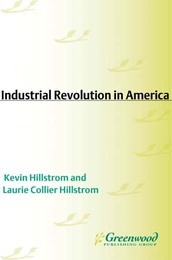 The Industrial Revolution in America, ed. , v. 