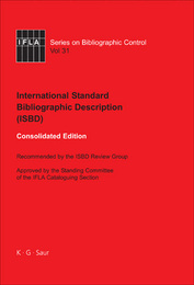 International Standard Bibliographic Description (ISBD), Preliminary Consolidated Edition, ed. , v. 