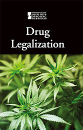 Drug Legalization, ed. , v. 