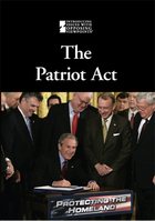 The Patriot Act, ed. , v. 