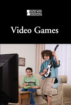 Video Games, ed. , v. 