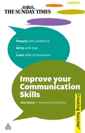 Improve Your Communication Skills, Rev. 2nd ed., ed. , v. 