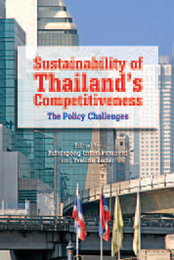 Sustainability of Thailand's Competitiveness: The Policy Challenges, ed. , v. 1
