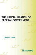 The Judicial Branch of Federal Government, ed. , v. 