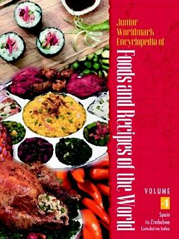 Junior Worldmark Encyclopedia of Foods and Recipes of the World, ed. , v. 