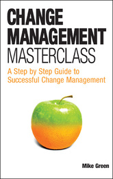 Change Management Masterclass, ed. , v. 