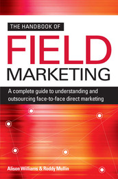 The Handbook of Field Marketing, ed. , v. 