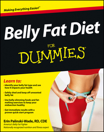 Belly Fat Diet For Dummies®, ed. , v. 