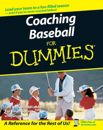 Coaching Baseball For Dummies®, ed. , v. 