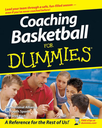 Coaching Basketball For Dummies®, ed. , v. 