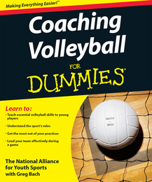 Coaching Volleyball For Dummies®, ed. , v. 
