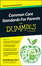 Common Core Standards For Parents For Dummies®, ed. , v.  Cover