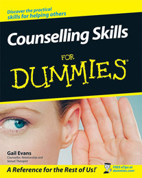 Counselling Skills For Dummies®, ed. , v. 