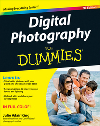 Digital Photography For Dummies®, ed. 7, v. 