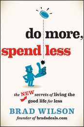 Do More, Spend Less, ed. , v. 