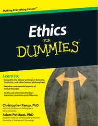 Ethics For Dummies®, ed. , v. 
