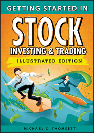 Getting Started in Stock Investing & Trading, Illustrated ed., ed. , v. 