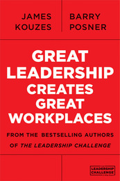 Great Leadership Creates Great Workplaces, ed. , v. 