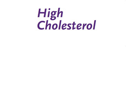 High Cholesterol, ed. , v. 
