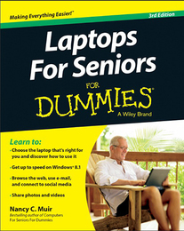 Laptops for Seniors For Dummies®, ed. 3, v. 