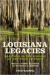 Louisiana Legacies, ed. , v. 
