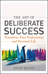 The Art of Deliberate Success, ed. , v. 