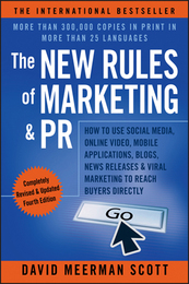 The New Rules of Marketing and PR, ed. 4, v. 