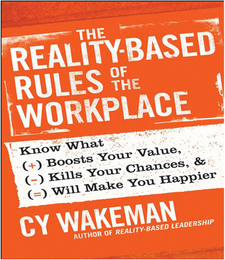 The Reality-Based Rules of the Workplace, ed. , v. 