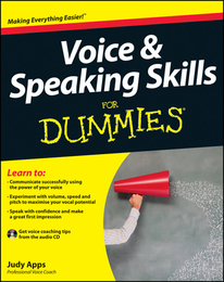 Voice & Speaking Skills For Dummies®, ed. , v. 