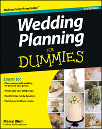 Wedding Planning For Dummies®, ed. 3, v. 