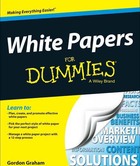 White Papers For Dummies®, ed. , v.  Cover