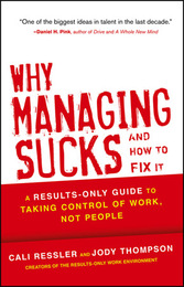 Why Managing Sucks and How to Fix It, ed. , v. 