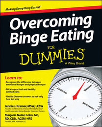 Overcoming Binge Eating For Dummies®, ed. , v. 