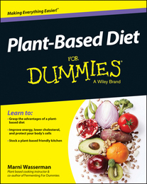 Plant-Based Diet For Dummies®, ed. , v. 