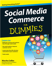 Social Media Commerce For Dummies®, ed. , v. 