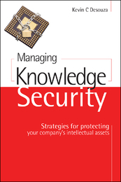 Managing Knowledge Security, ed. , v. 