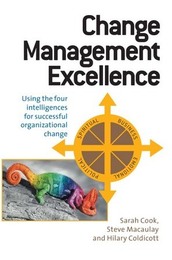 Change Management Excellence, ed. , v. 