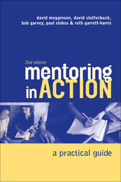 Mentoring in Action: A Practical Guide, ed. 2, v. 